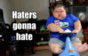 haters-gonna-hate-11.jpg